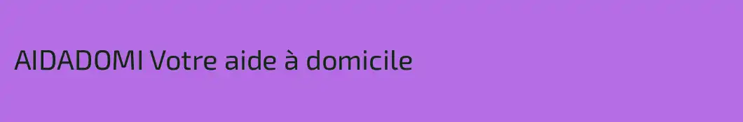 AIDADOMI Votre aide à domicile